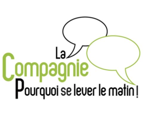 « Des histoires de travail, des vraies », le Podcast de la Compagnie Pourquoi se lever le matin !